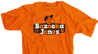 Bazooka Jones Shirt