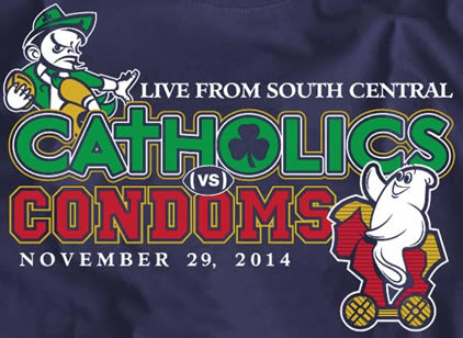 Catholics vs Condoms 2014 Rivalry shirt