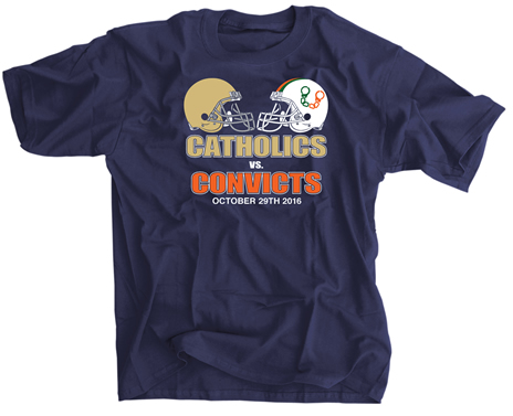 Catholics vs Convicts October 29 2016 Football Rivalry T Shirt