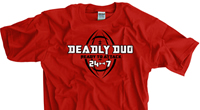 Deadly Duo Dawgs 24 - 7 Shirt