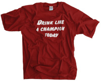 drink like a champion today crd/whi