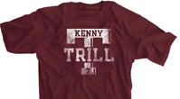 Kenny Trill Shirt