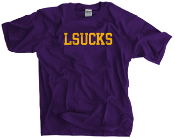 LSUCKS Shirt