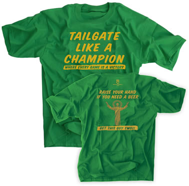 Tailgate like a Champion Where Every Game is a Victory Jesus Irish Green Shirt