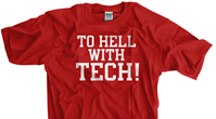 To Hell With Tech! shirt