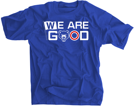 We Are Good Raise The W Chicago Baseball Shirt