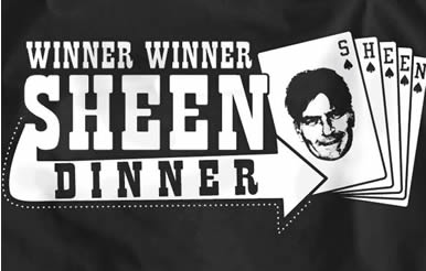 Winner Winner Sheen Dinner Shirt